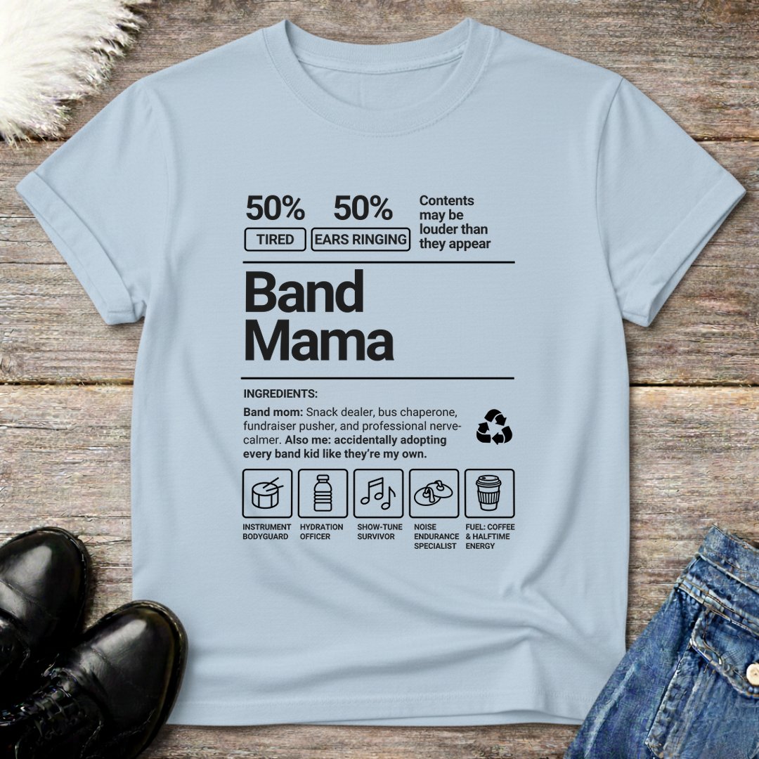 Band Mama Ingredients Tee