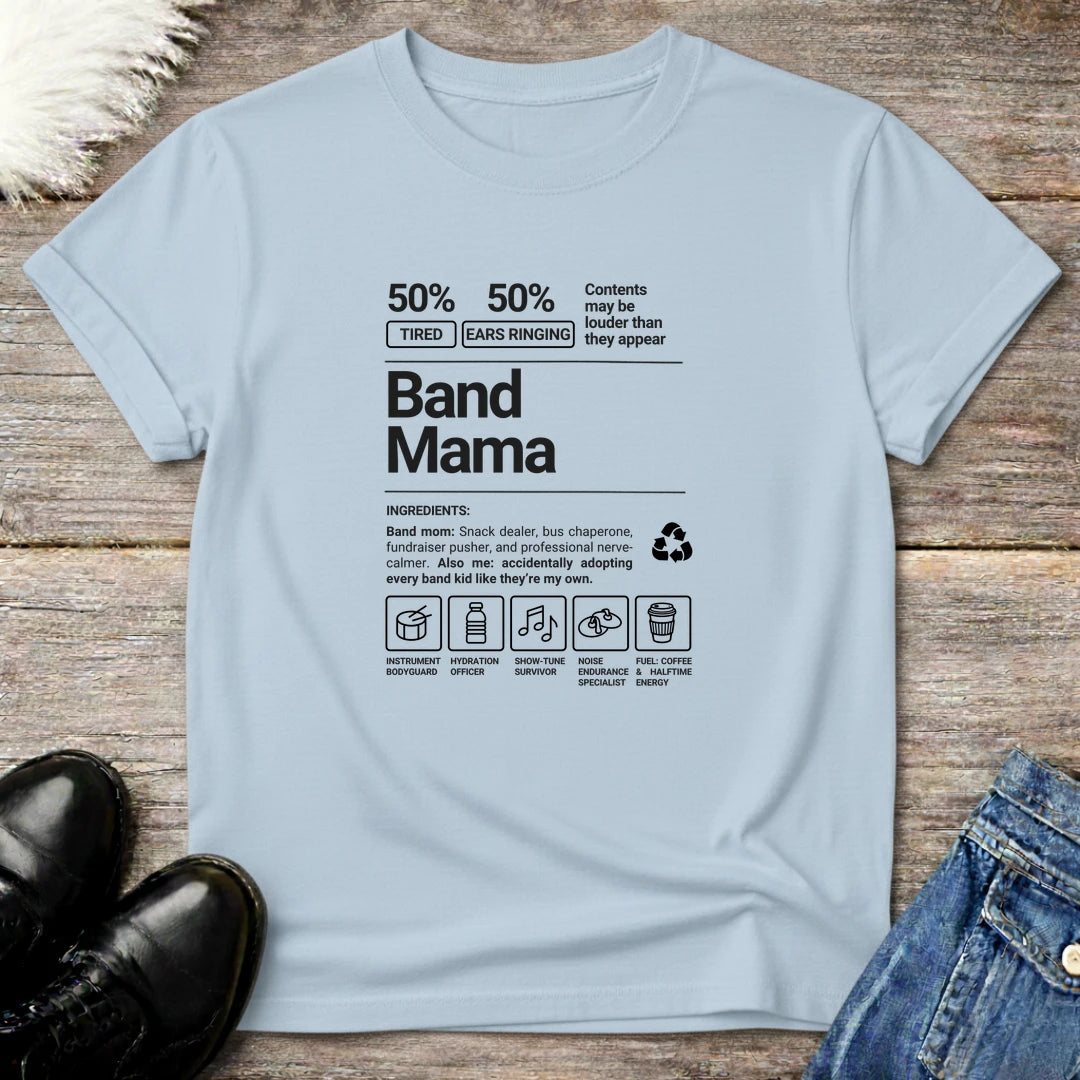 Band Mama Ingredients Tee