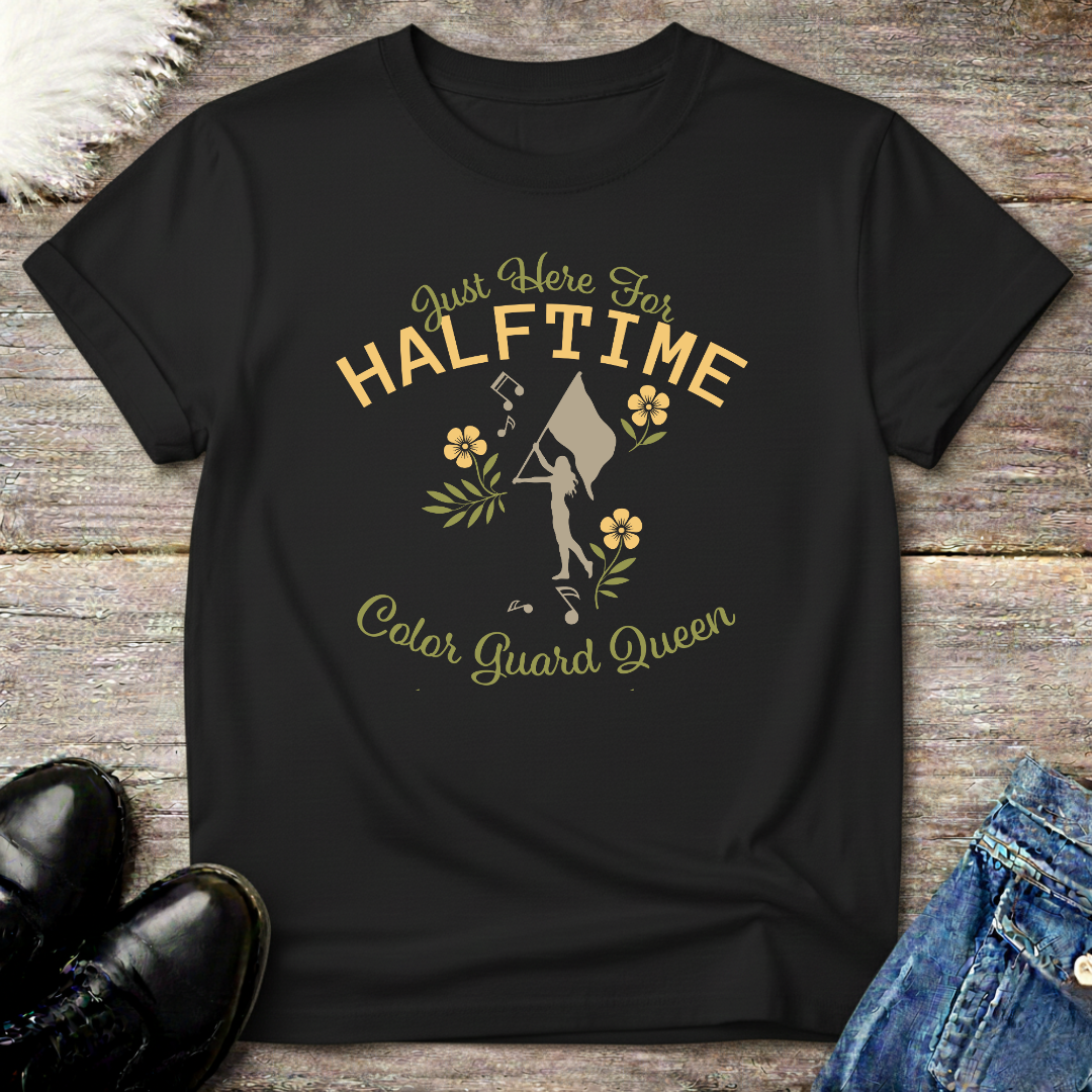 Here For Halftime Show Color Guard Queen Floral T-Shirt
