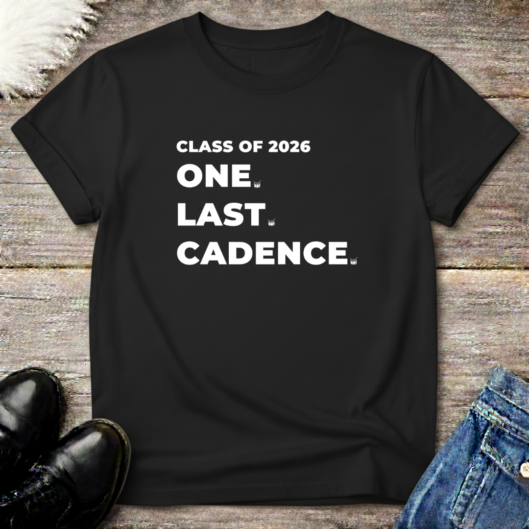 2026 One Last Cadence Tee