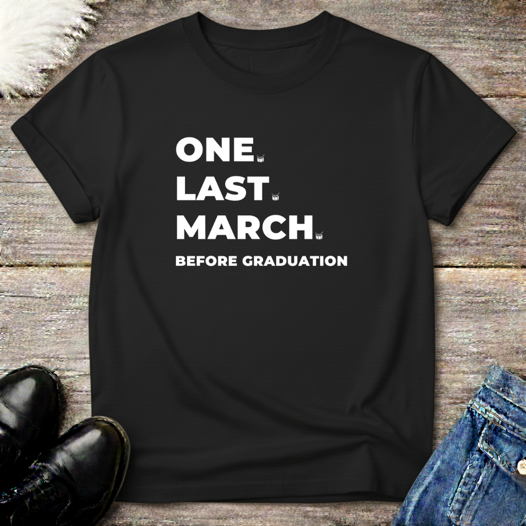 One Last March Tee