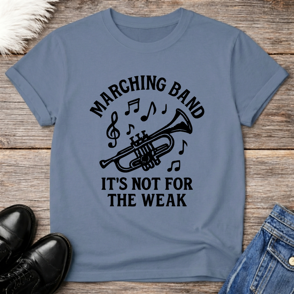 Not For The Weak Trumpet Tee