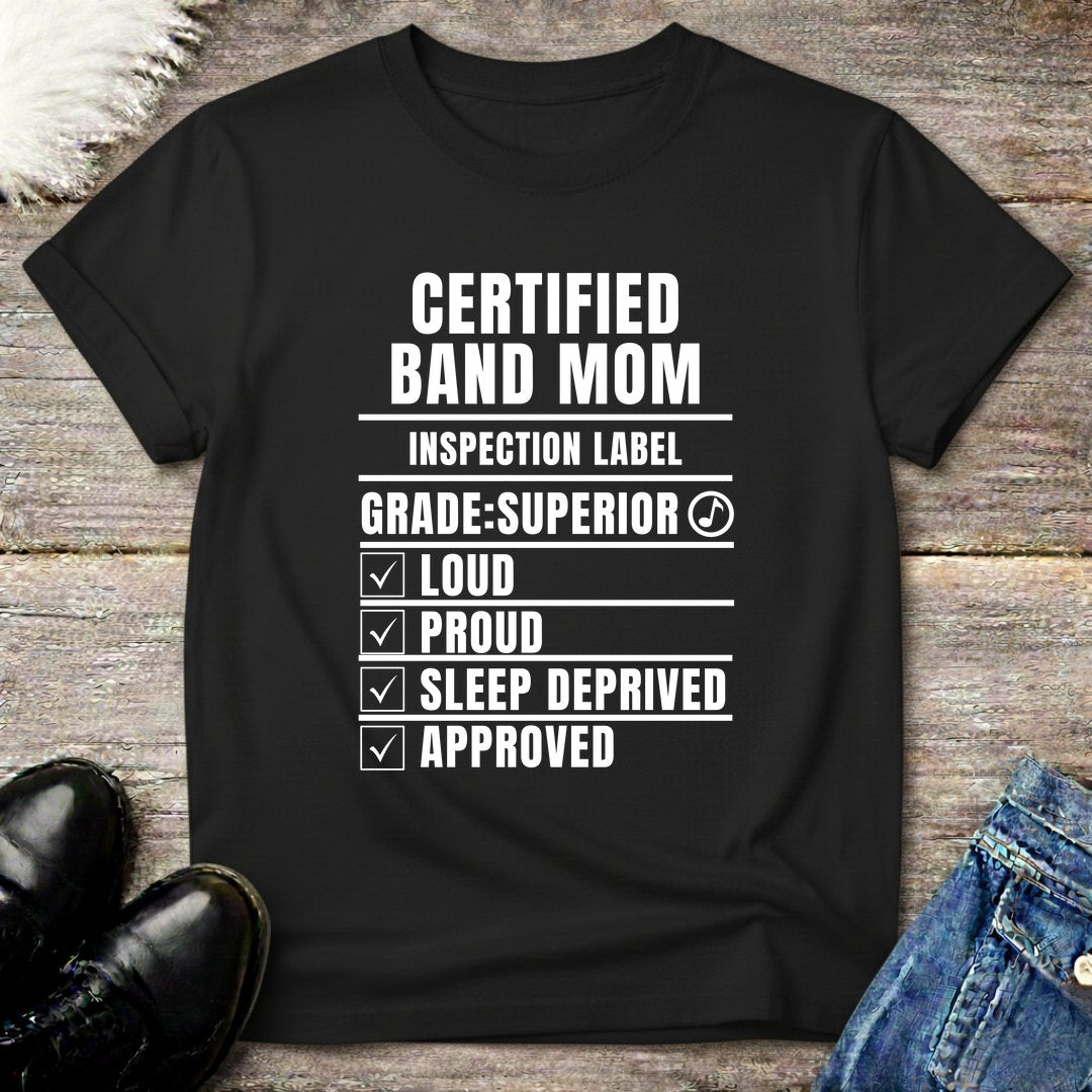 Certified Band Mom Tee