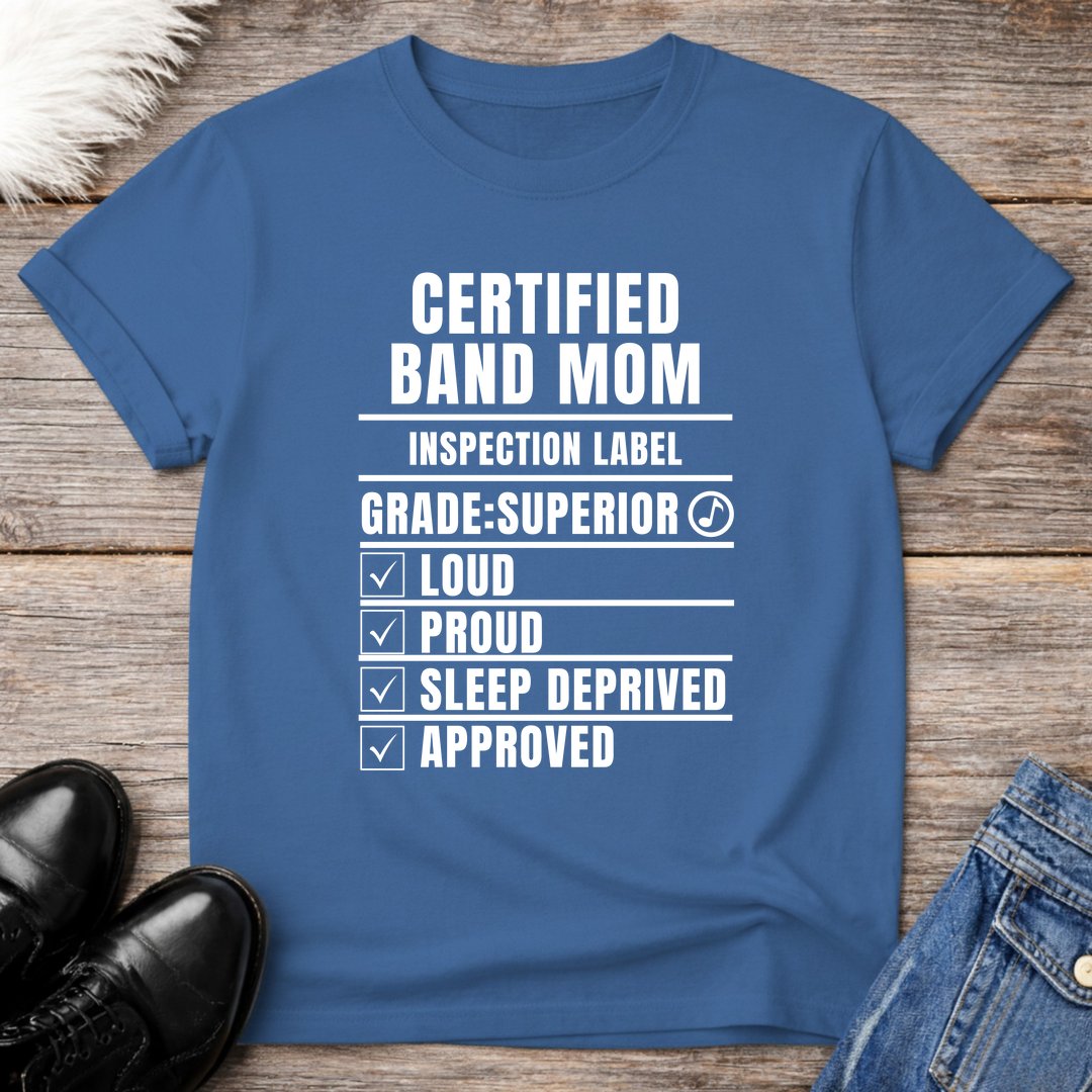 Certified Band Mom Tee