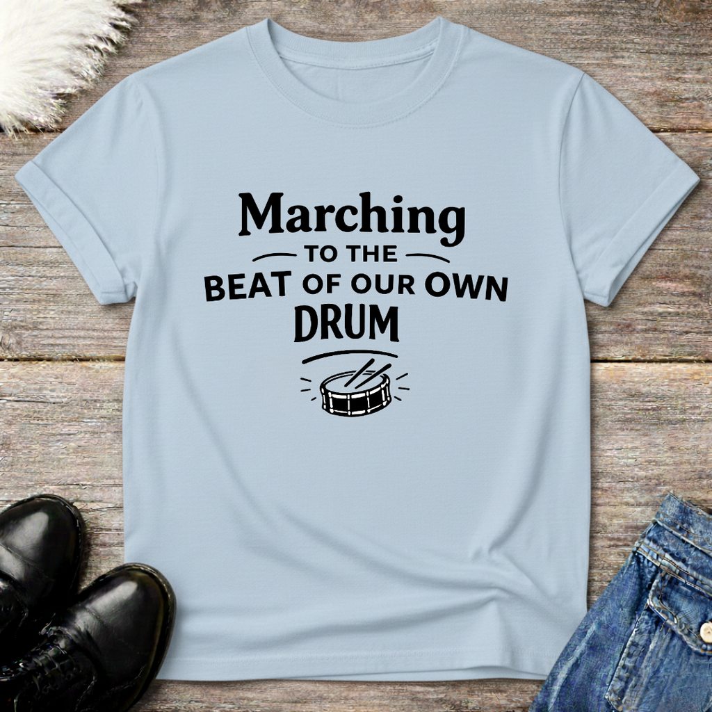 Our Own Drum Tee