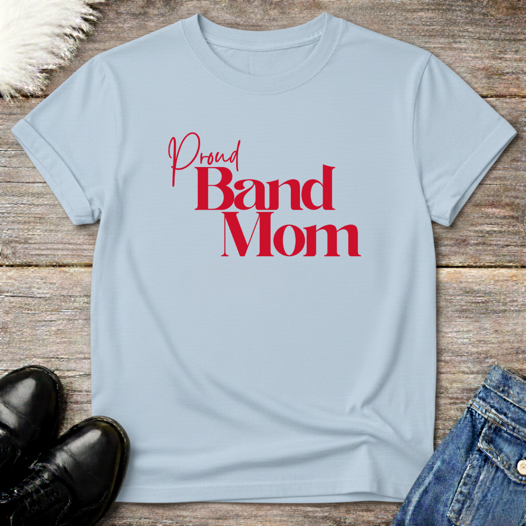 Cute Proud Band Mom Tee