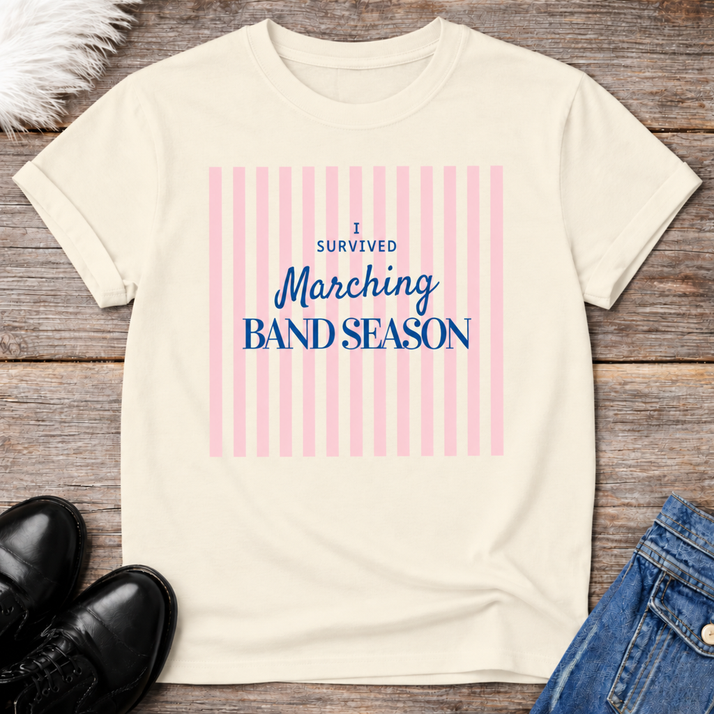 I Survived Marching Band Season Tee