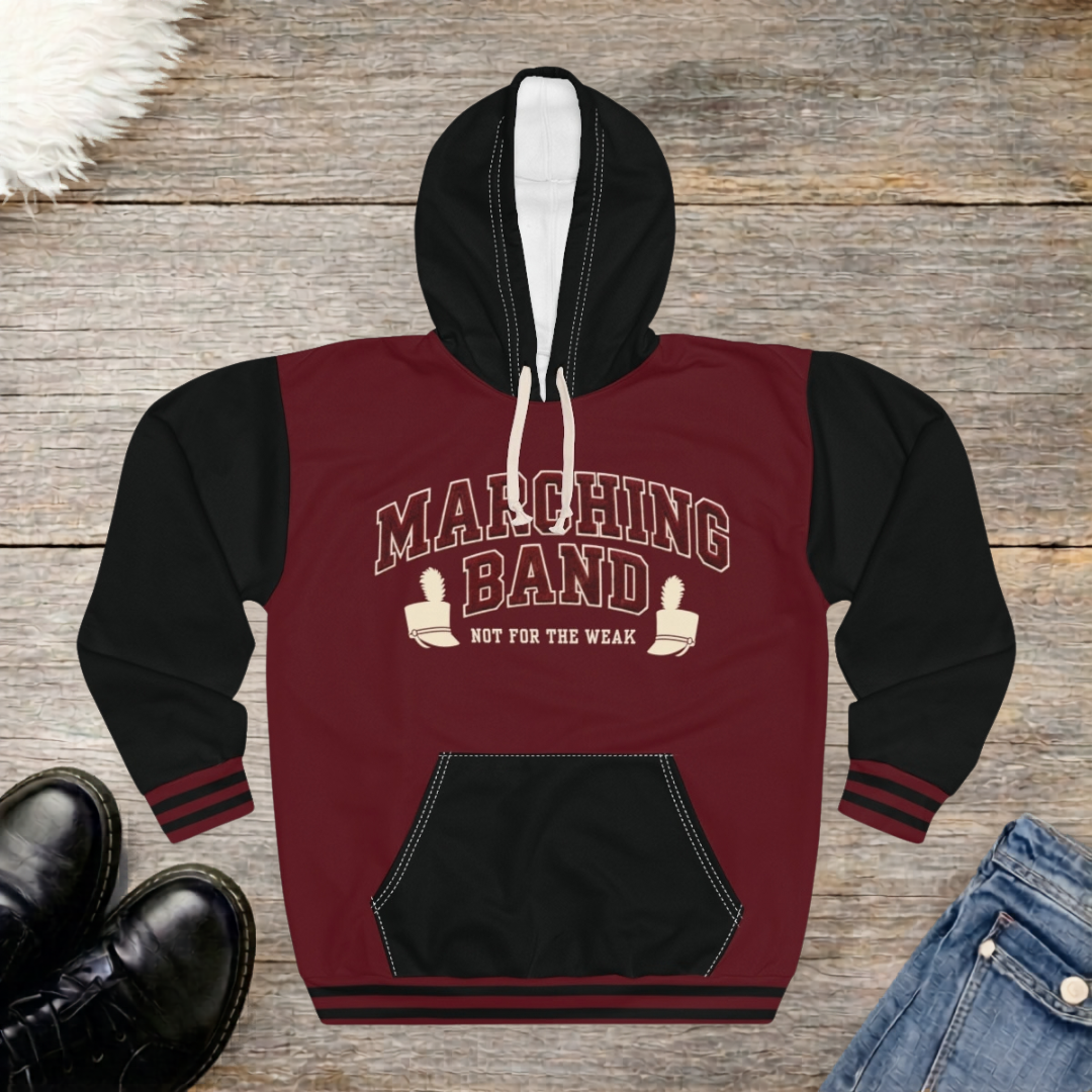 Not For The Weak Marching Band AOP Hoodie