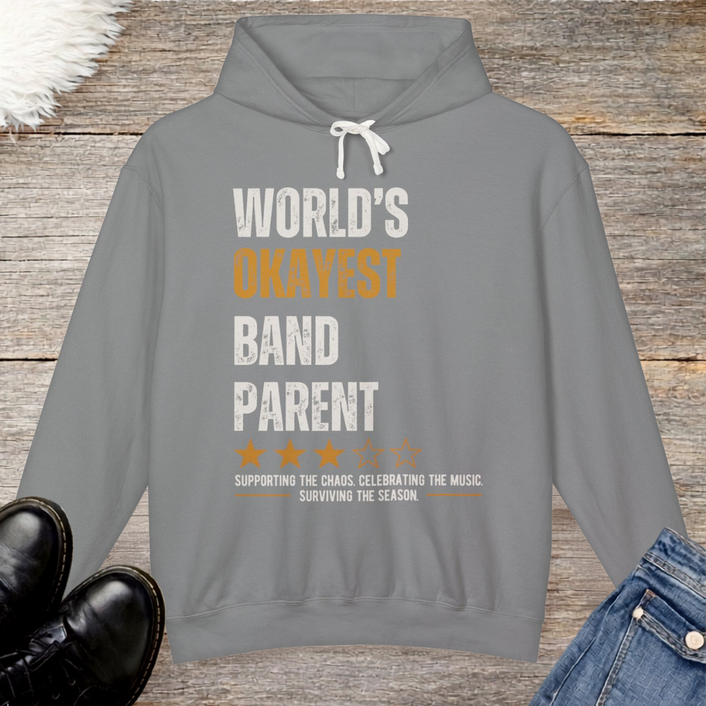World's Okayest Band Parent Hoodie