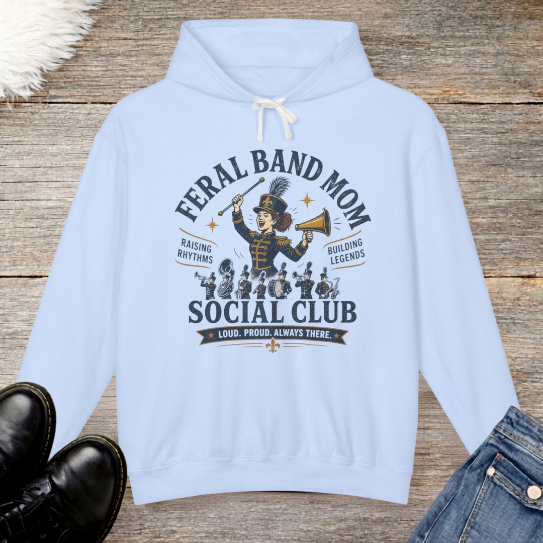 Feral Band Mom Hoodie
