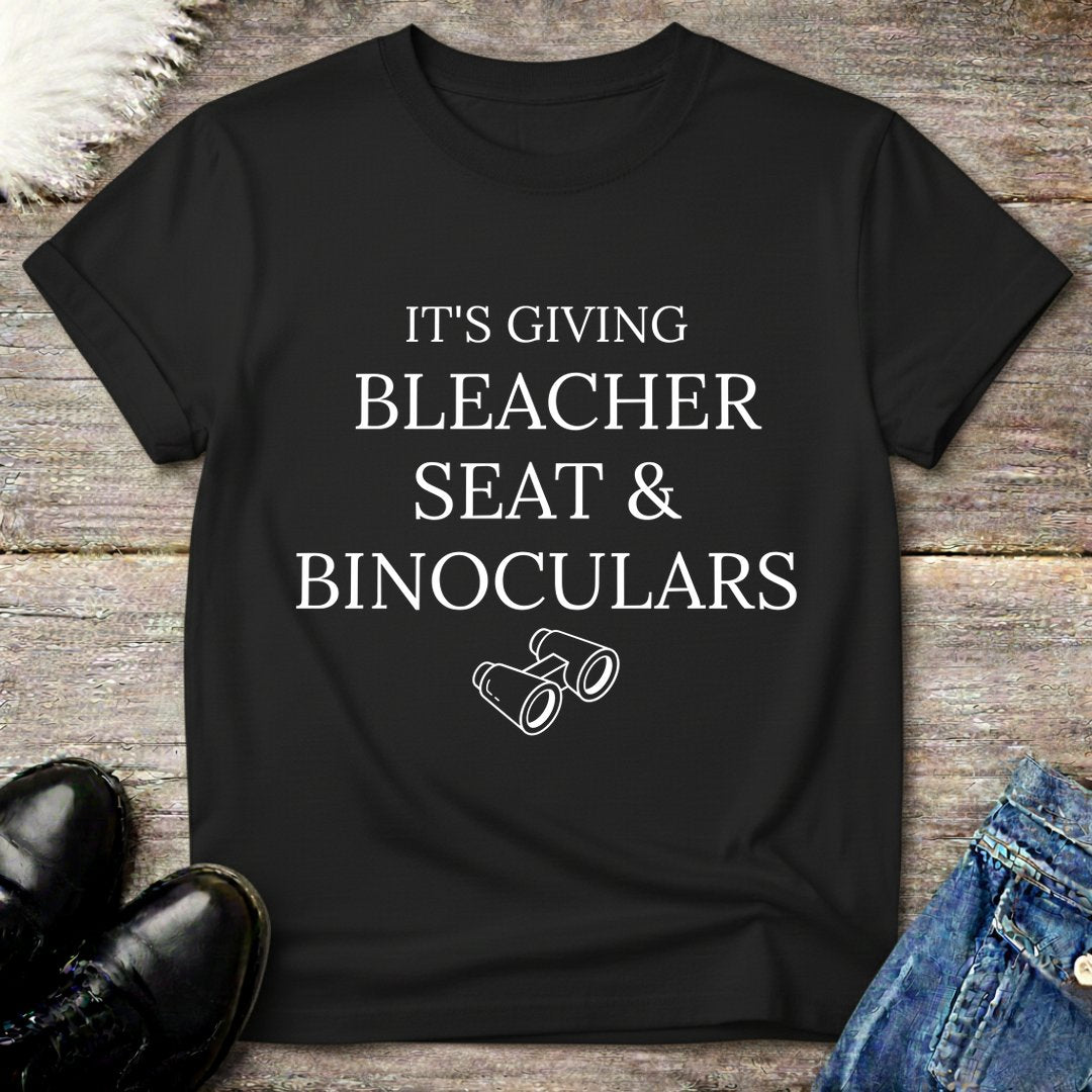 It's Giving  Bleacher Seat Tee