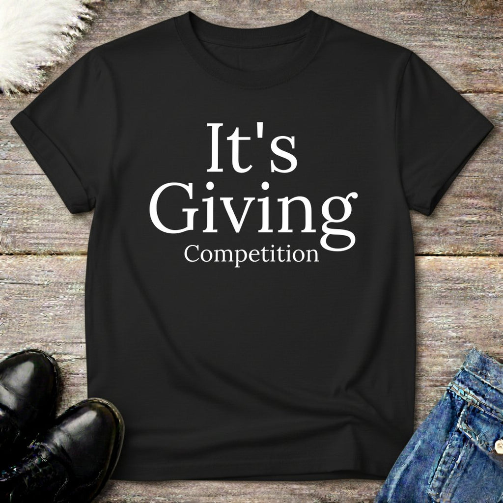 It's Giving Competition Tee