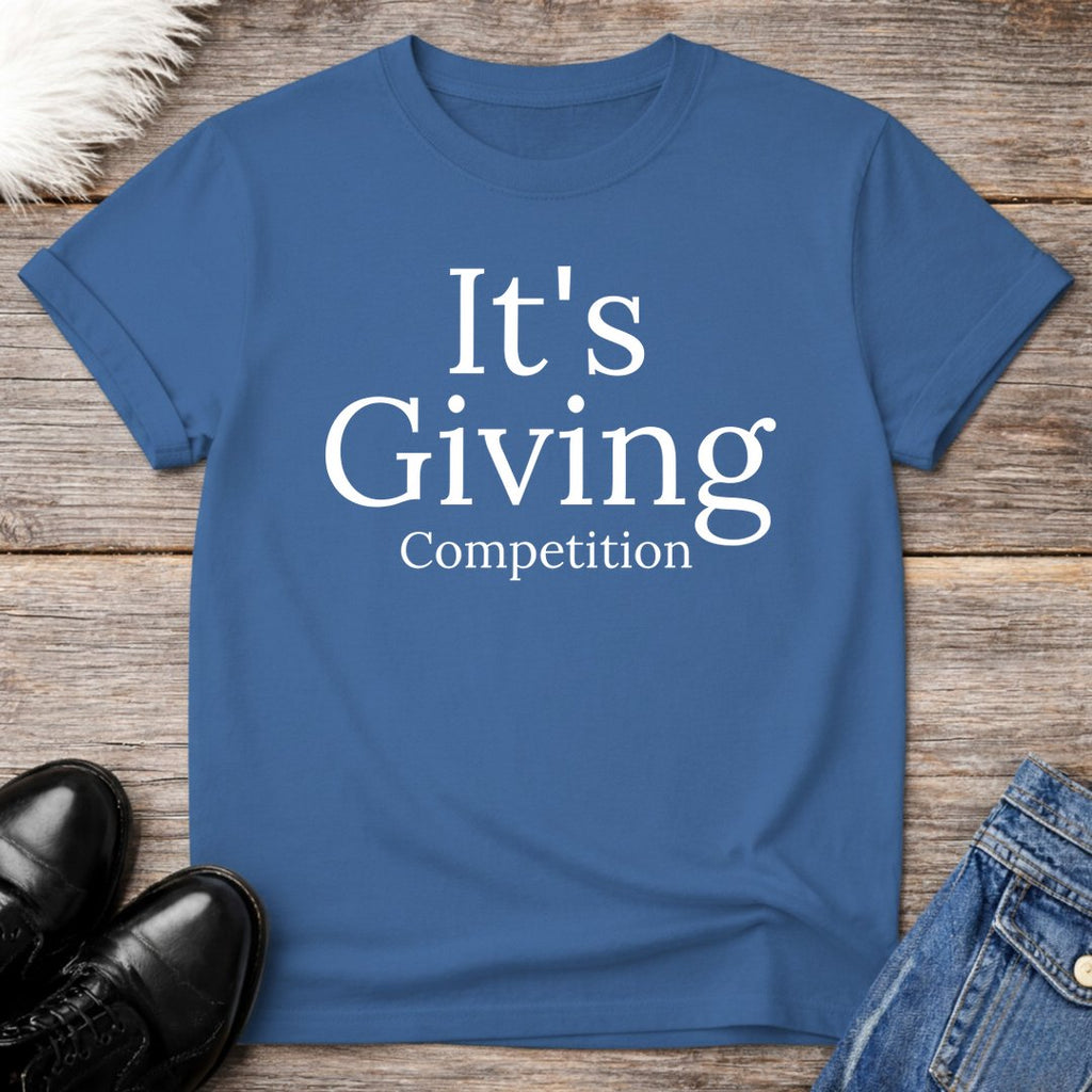 It's Giving Competition Tee