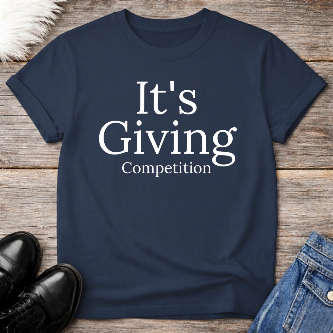 It's Giving Competition Tee