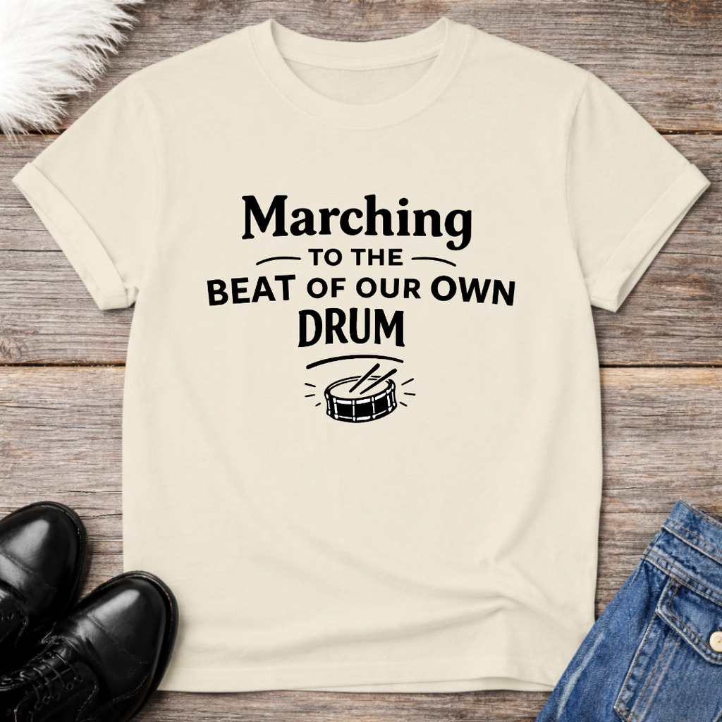 Our Own Drum Tee