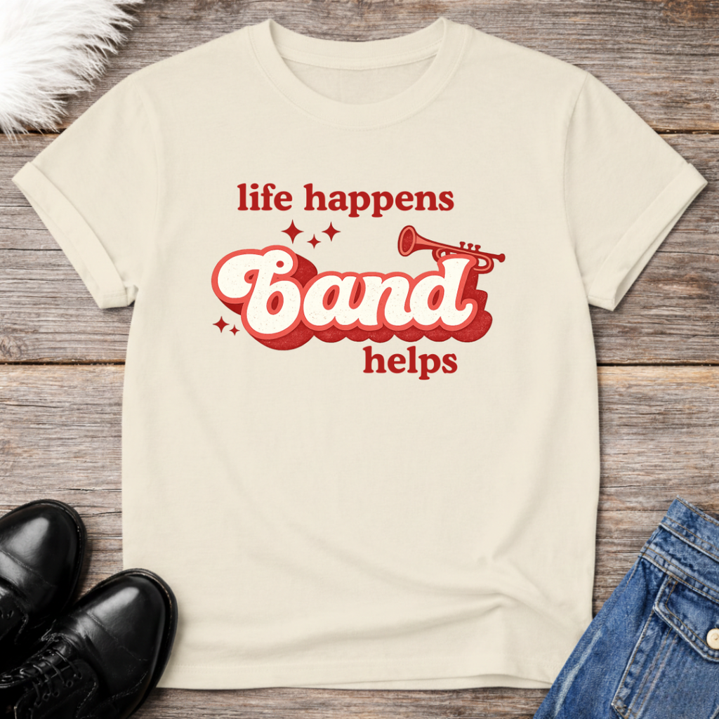 Life Happens Band Helps Tee