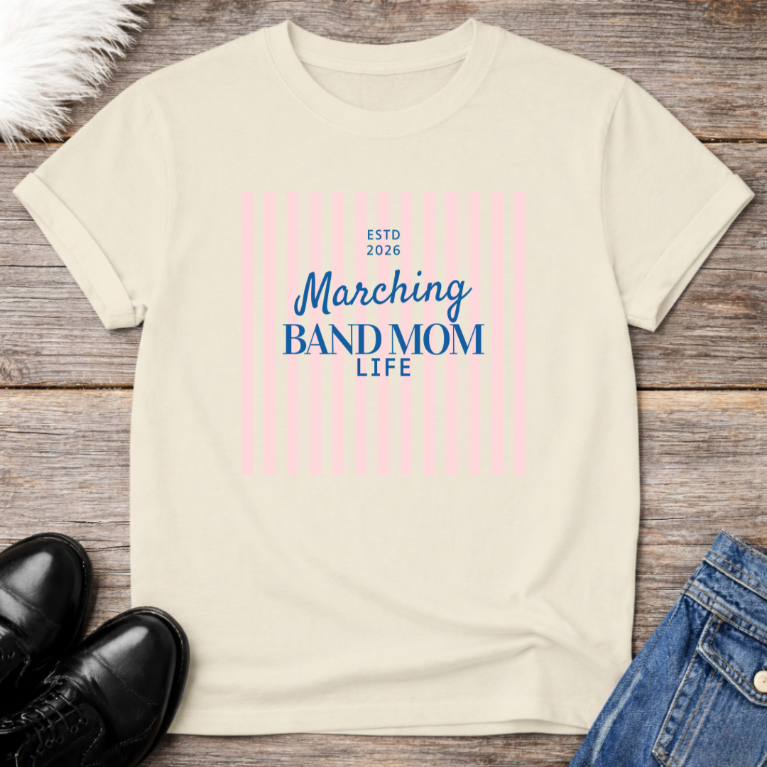 Band Mom Life Est 2026 Tee