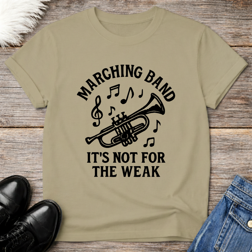 Not For The Weak Trumpet Tee