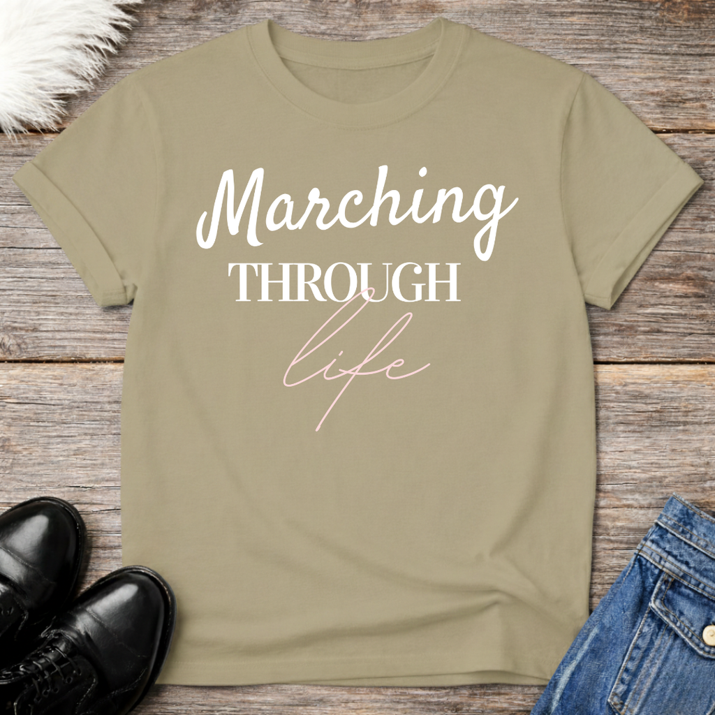 Marching Through Life Tee