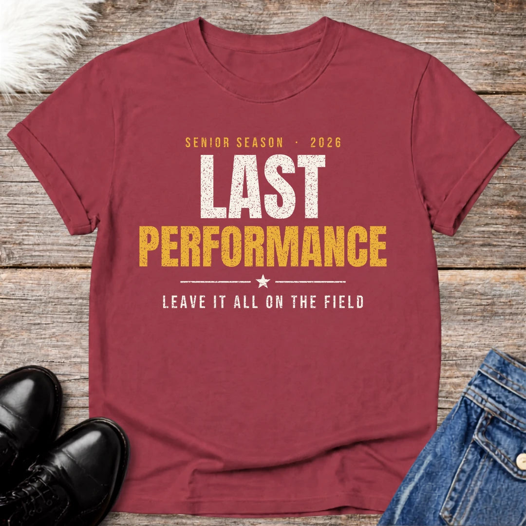 Last Performance Senior Tee
