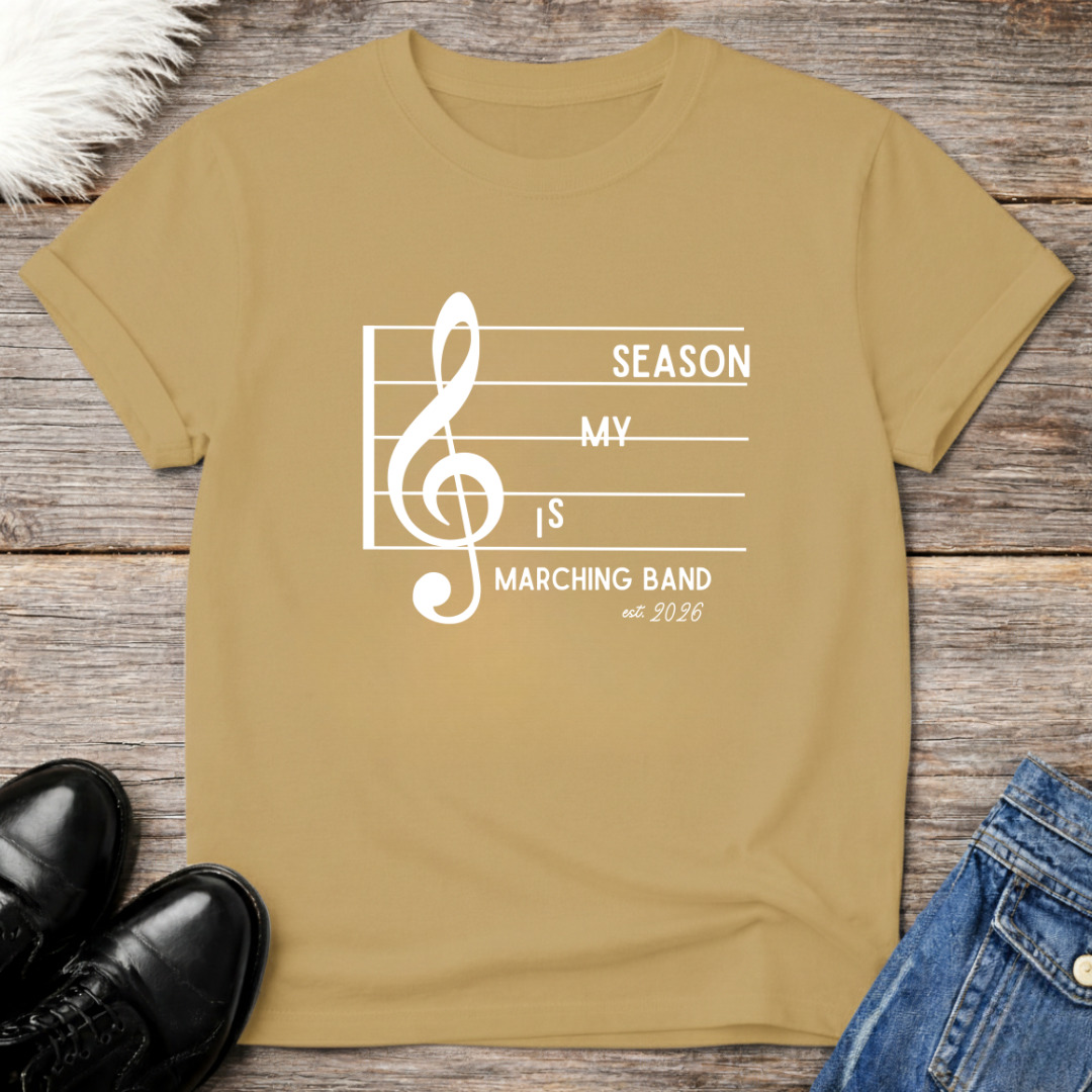 Is My Season Est. 2026 Tee