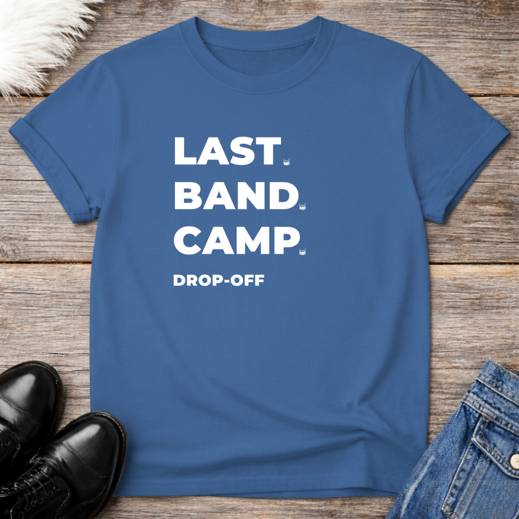 Band Camp Drop Off Tee