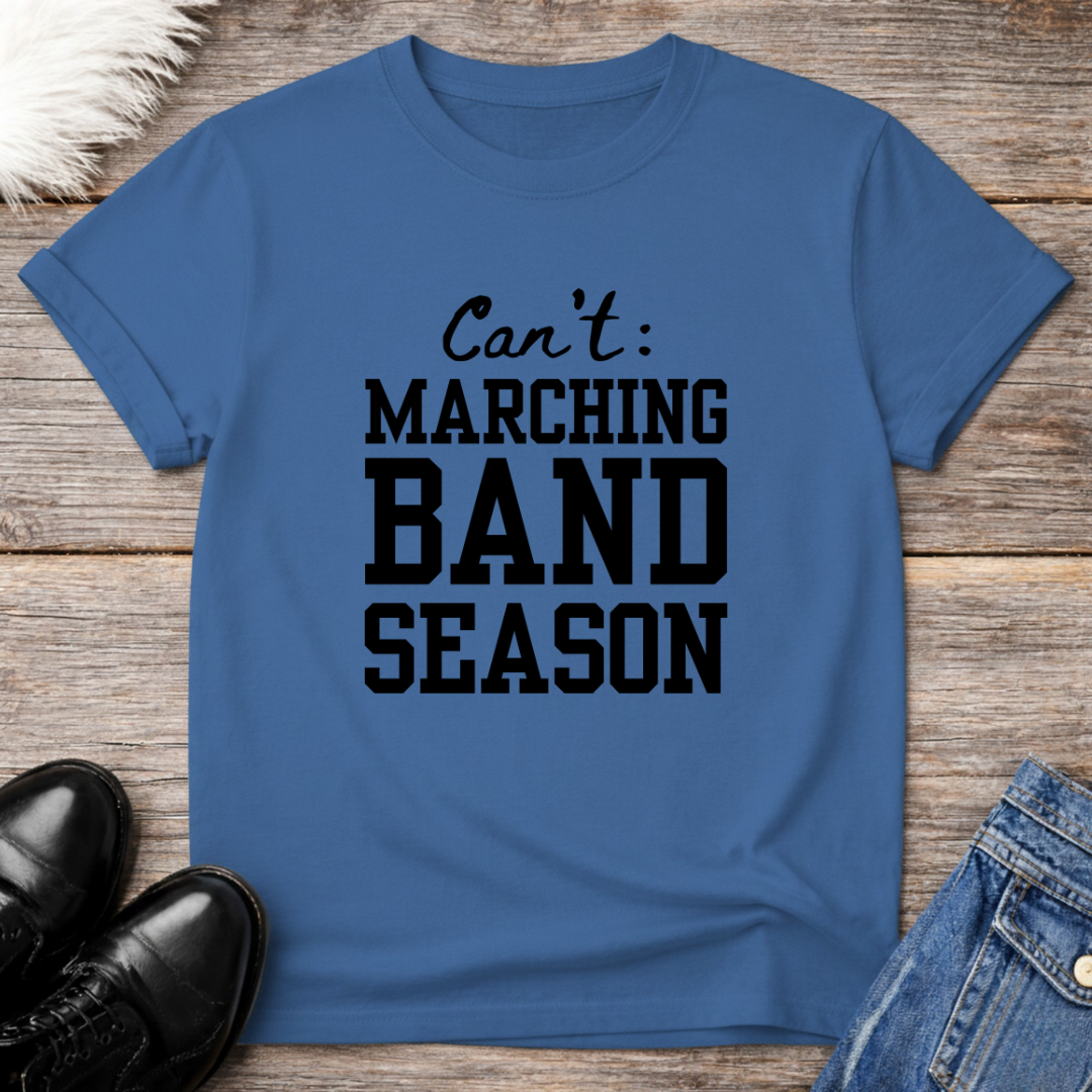 Can't: Band Season Tee