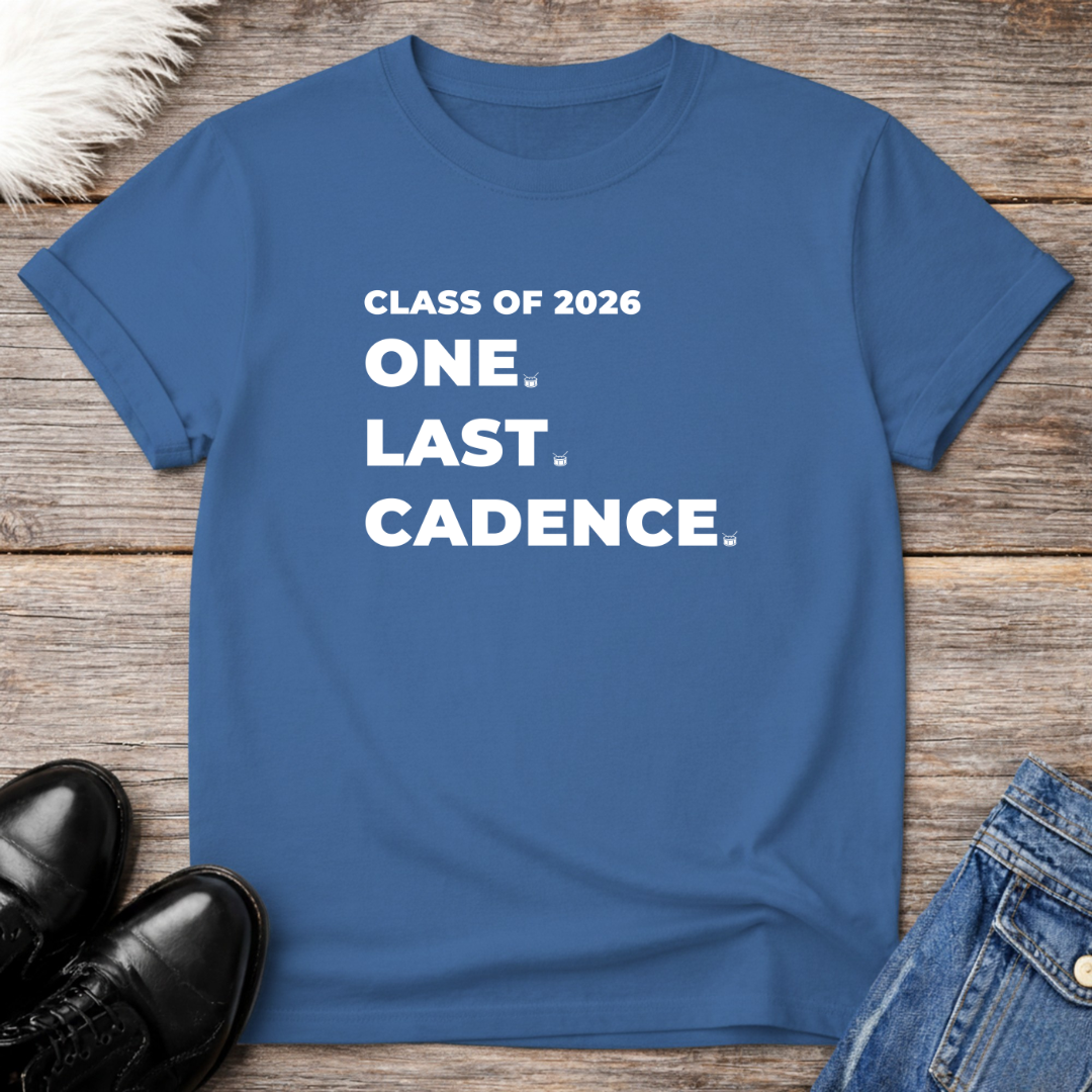 2026 One Last Cadence Tee