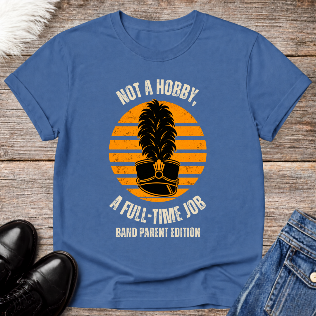 Not A Hobby Tee