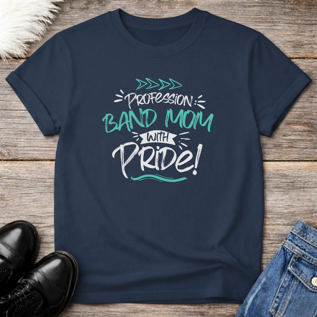 Profession Band Mom Tee