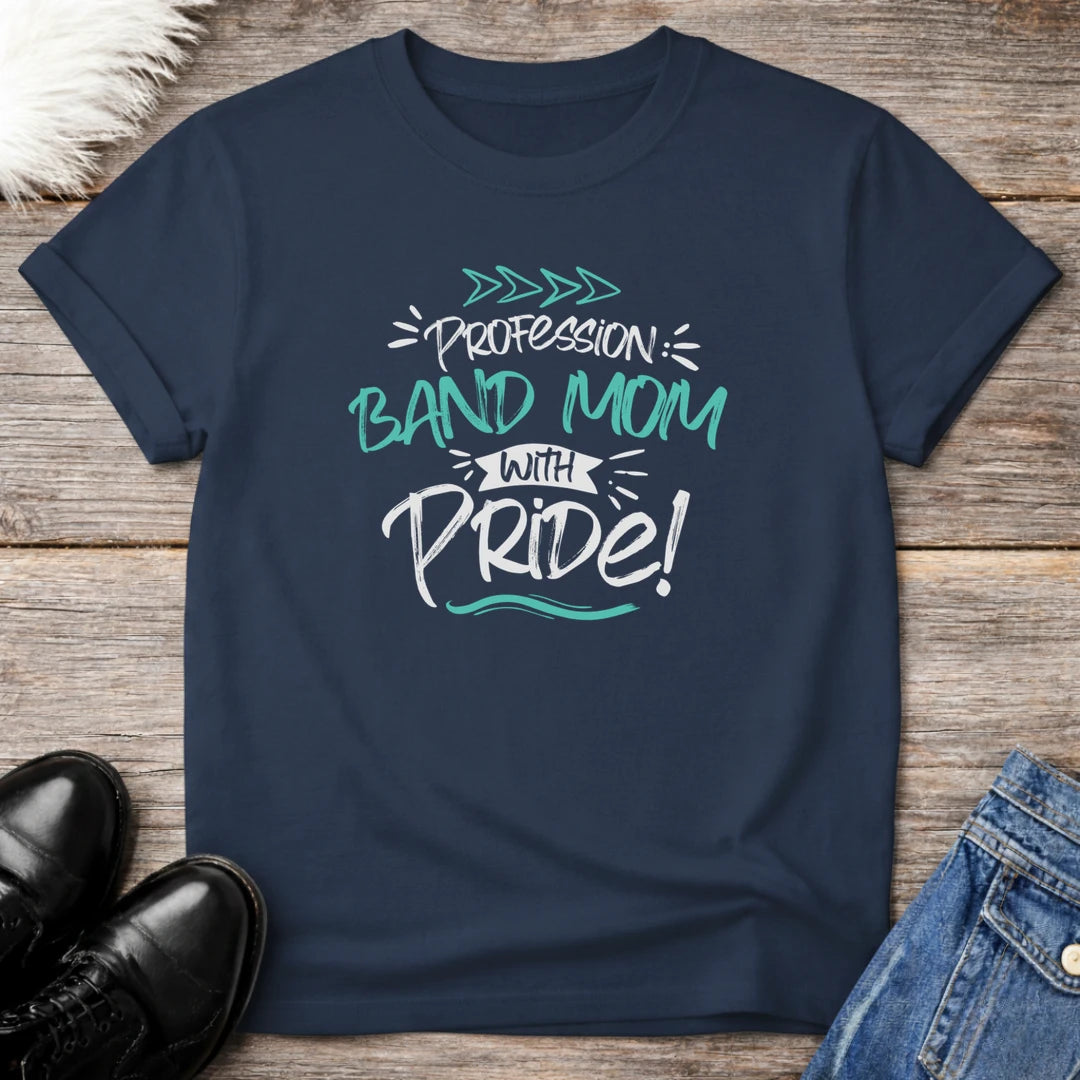 Profession Band Mom Tee