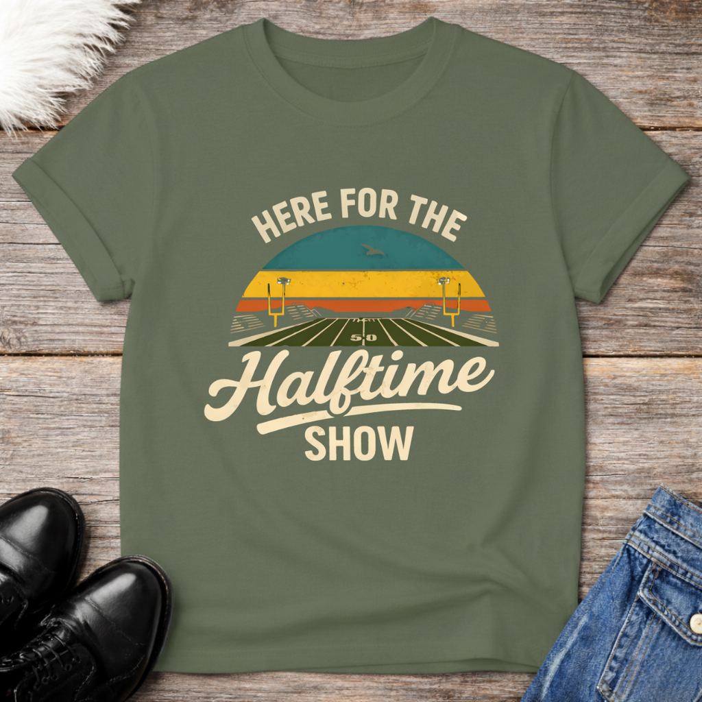 Here For Halftime Tee