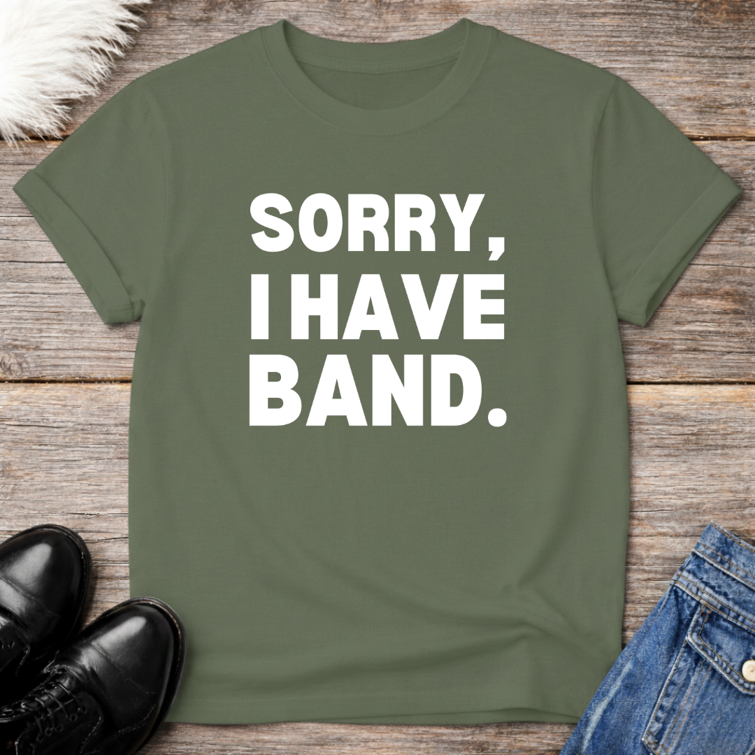 Sorry, I have Band Tee