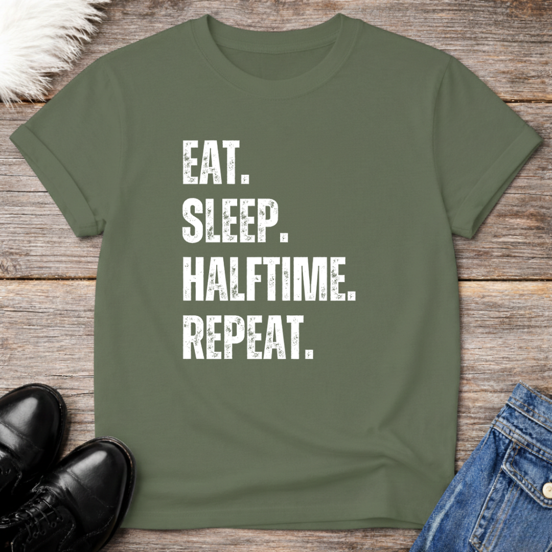 Eat Sleep Halftime Repeat Grunge T-Shirt