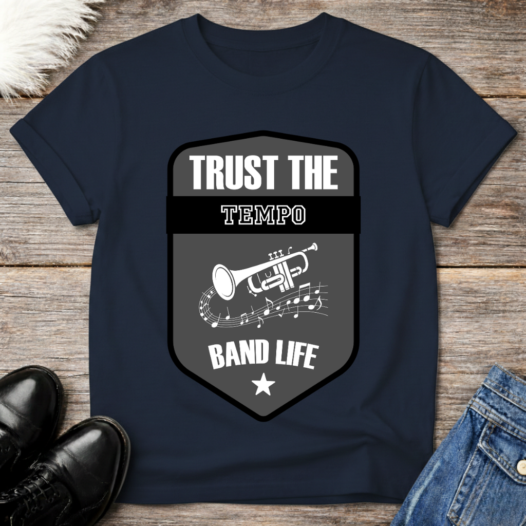 Trust The Band Life Tee