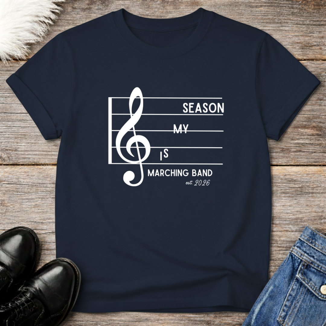 Is My Season Est. 2026 Tee