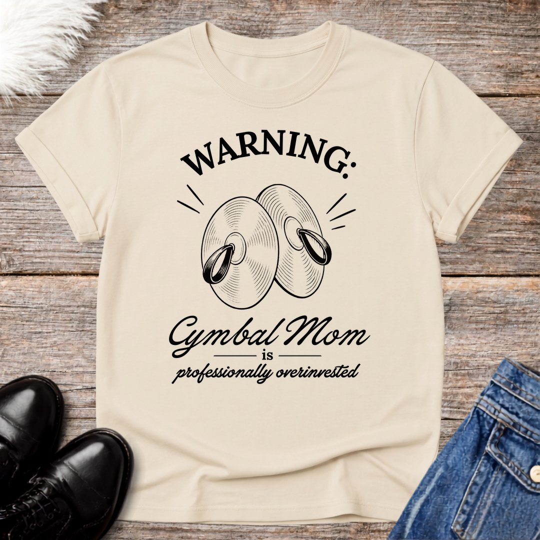 Warning Cymbal Mom Tee