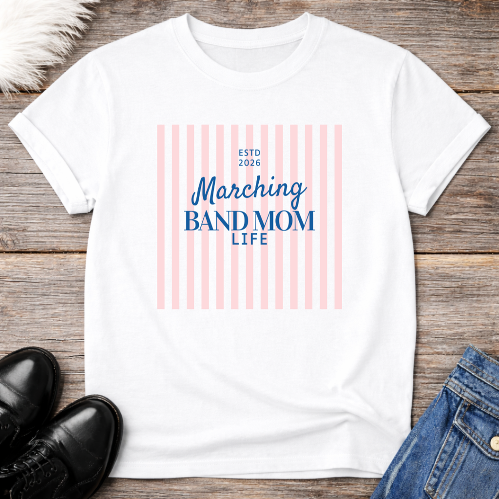 Band Mom Life Est 2026 Tee