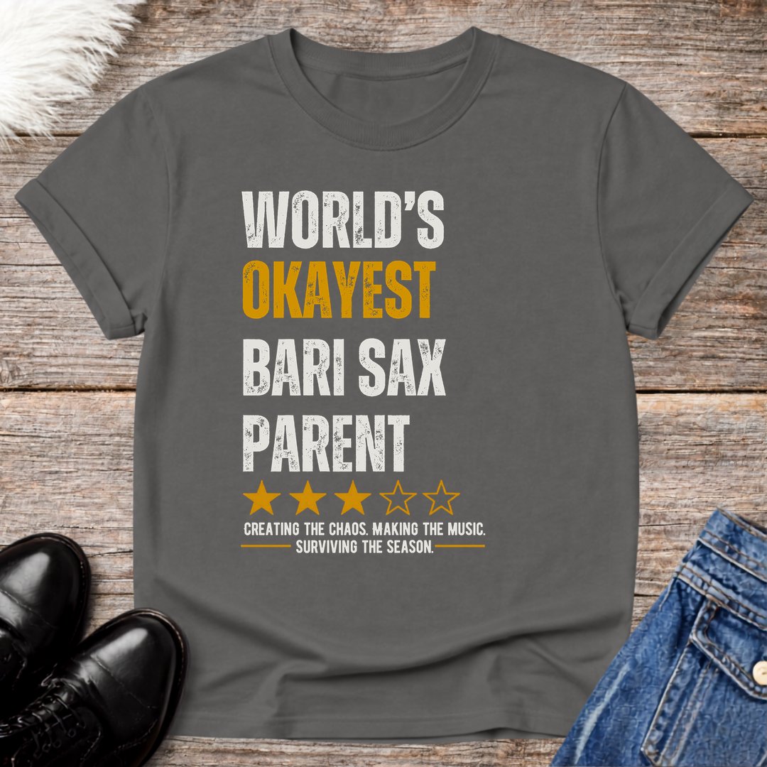 World's Okayest Bari Sax Parent Tee