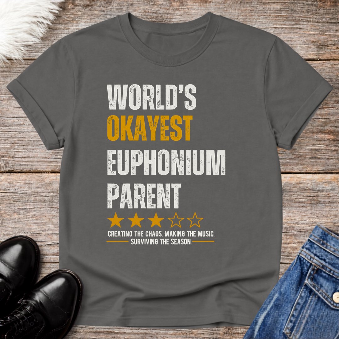 World's Okayest Euphonium Parent Tee