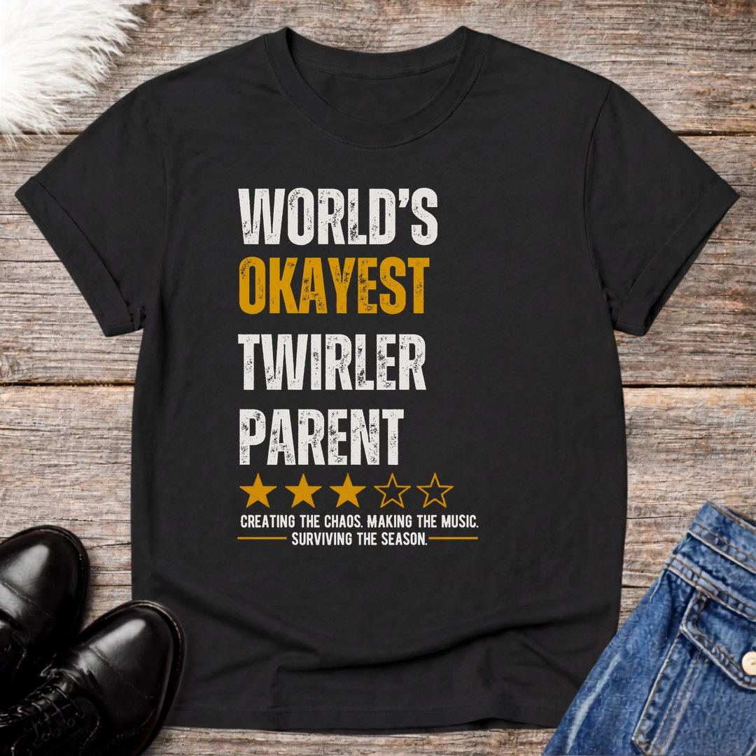 World's Okayest Twirler Parent Tee